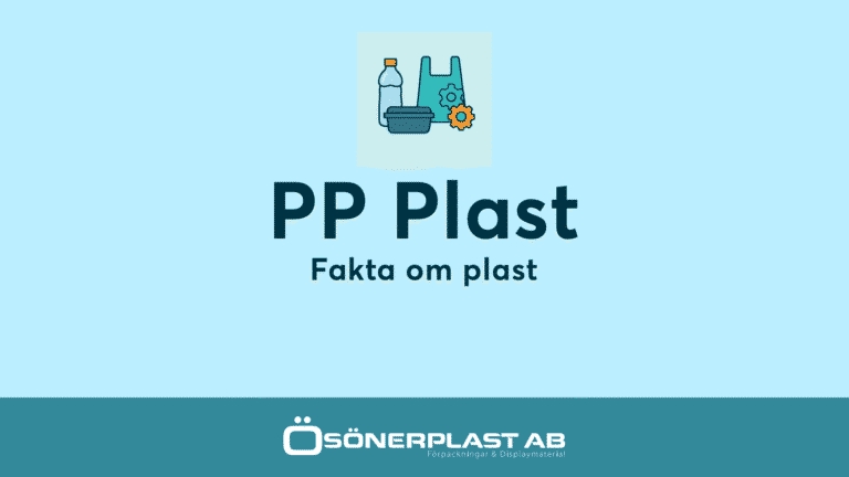 Vad ä rPP Plast - Fakta om plast från Ösönerplast