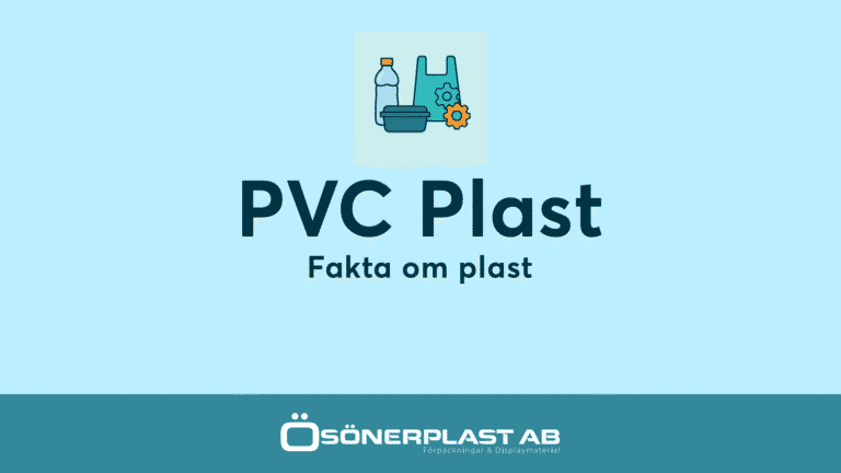 Vad är PVC Plast - Fakta om plast från Ösönerplast